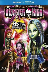 Monster high : Fusion monstrueuse