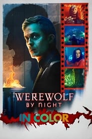 Werewolf By Night (en couleurs)